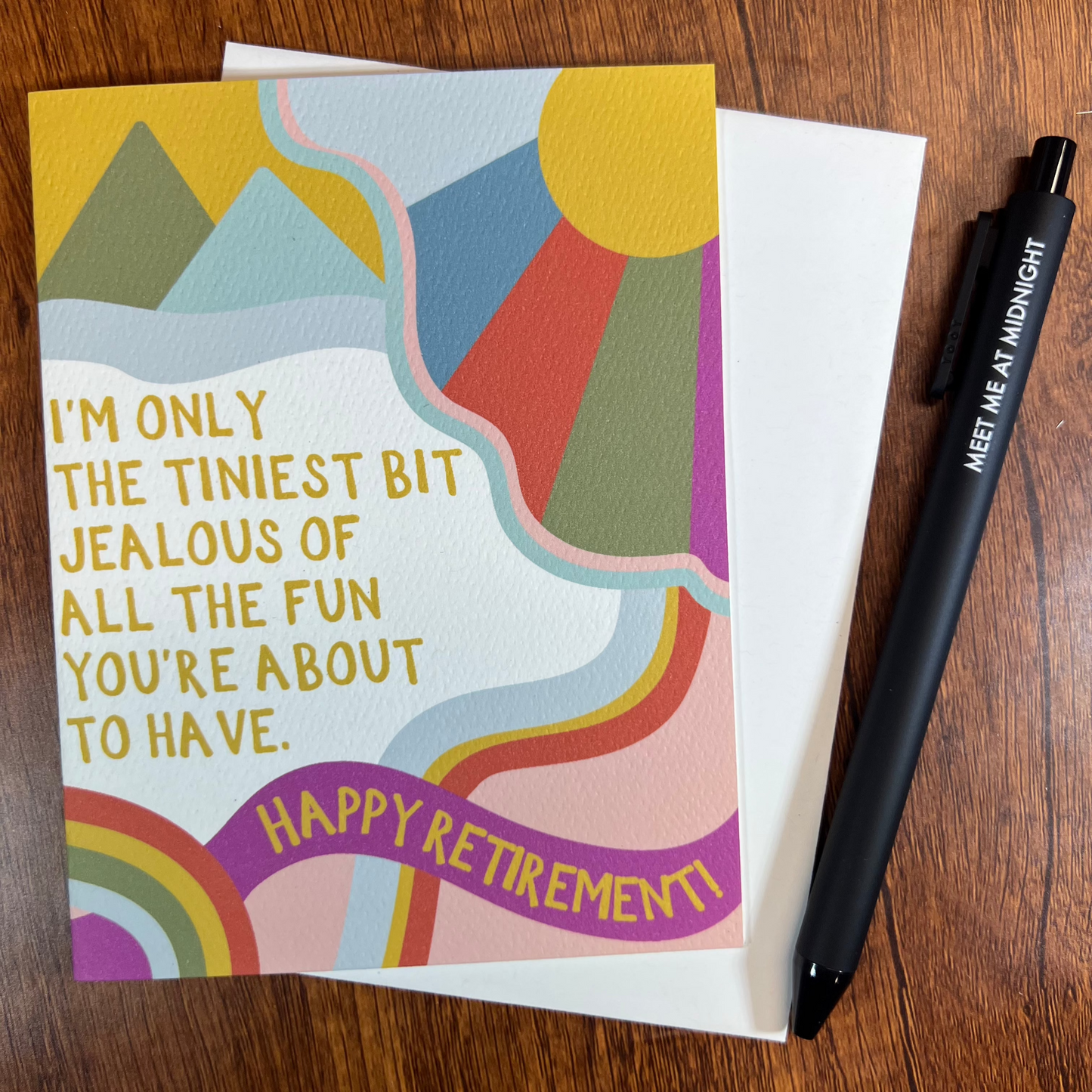 Jealous of Your Retirement Greeting Card