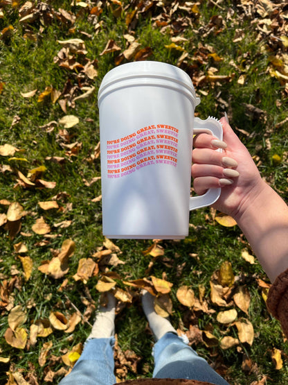 You’re doing great, sweetie mega mug